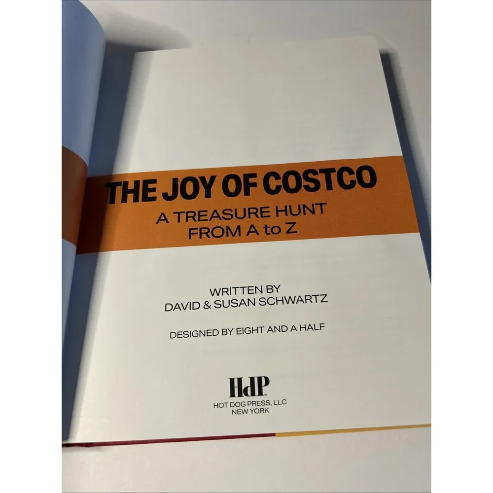 Joy of Costco : A Treasure Hunt from a to Z by David & Susan Schwartz (2023,HC)